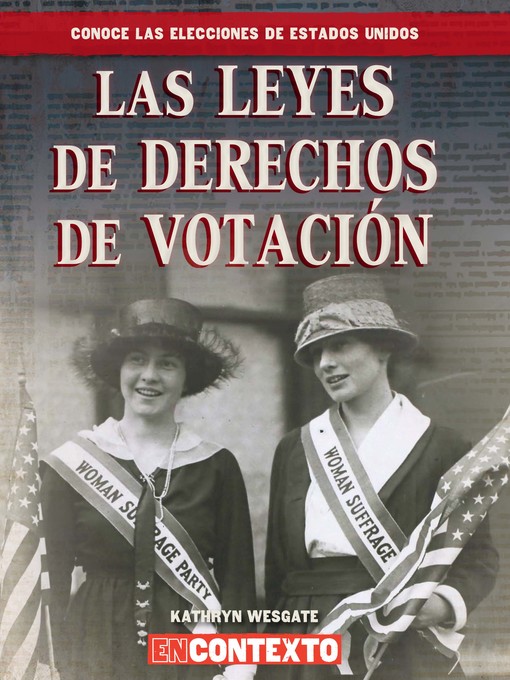 Title details for Las leyes de derechos de votación by Kathryn Wesgate - Available